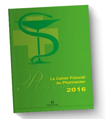 Cahier FIDUCIAL du Pharmacien 2016