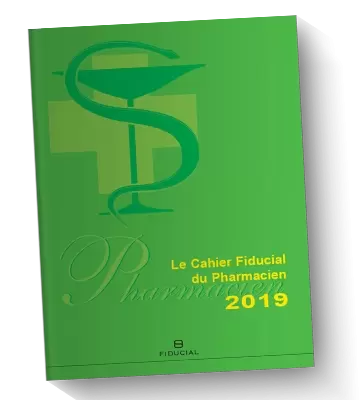 Cahier FIDUCIAL du Pharmacien 2019