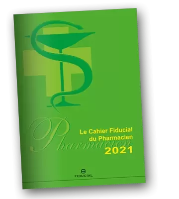 Cahier FIDUCIAL du Pharmacien 2021