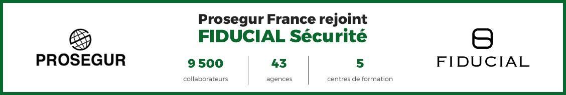 FIDUCIAL Sécurité renforce sa branche avec l’acquisition de Prosegur France