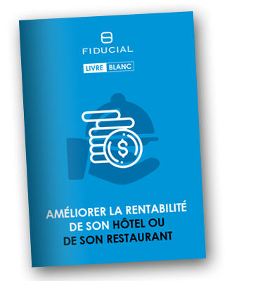 Livre Blanc FIDUCIAL Hôtel-Restaurant 2021.