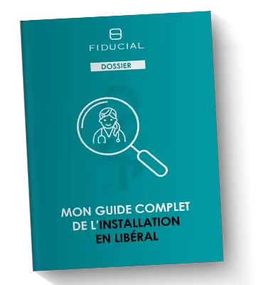 Mon guide complet de l'installation en libéral