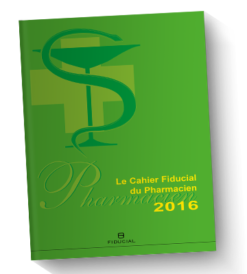 Cahier FIDUCIAL du Pharmacien 2016
